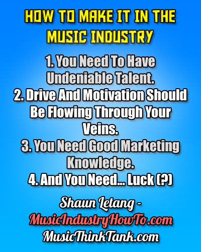 4 steps to succeeding in the music business